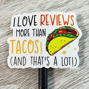 8/$20 1.5" Thank You Stickers 50ct Labels I love reviews more than tacos